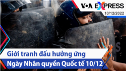 Giới tranh đấu hưởng ứng Ngày Nhân quyền Quốc tế 10/12 | Truyền hình VOA 10/12/22