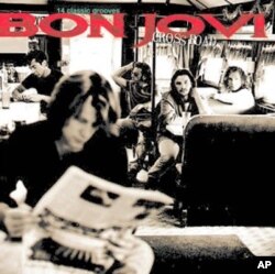 Bon Jovi's "Crossroad" CD