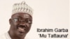 IBRAHIM GARBA: Mu Tattauna, Mayu 28, 2016